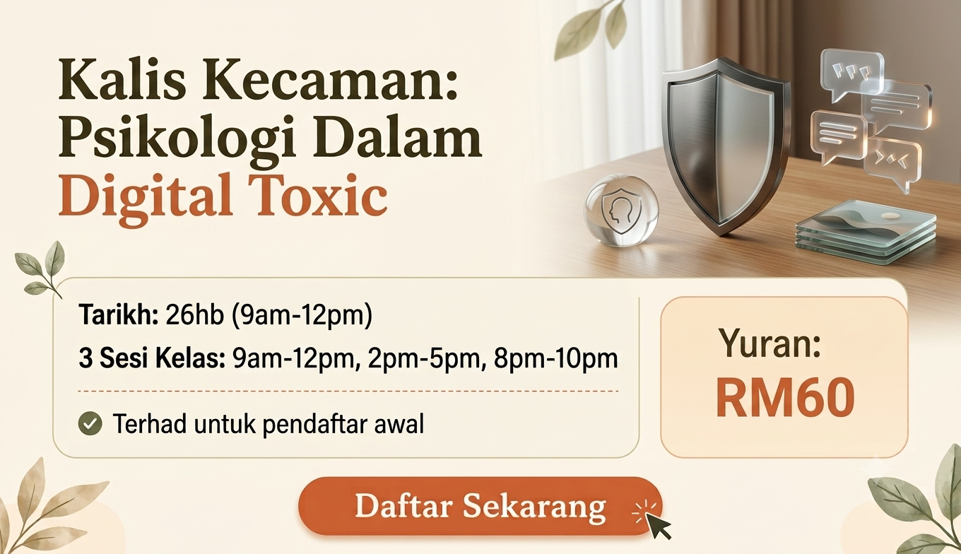 Kalis Kecaman: Psikologi Dalam Digital Toxic