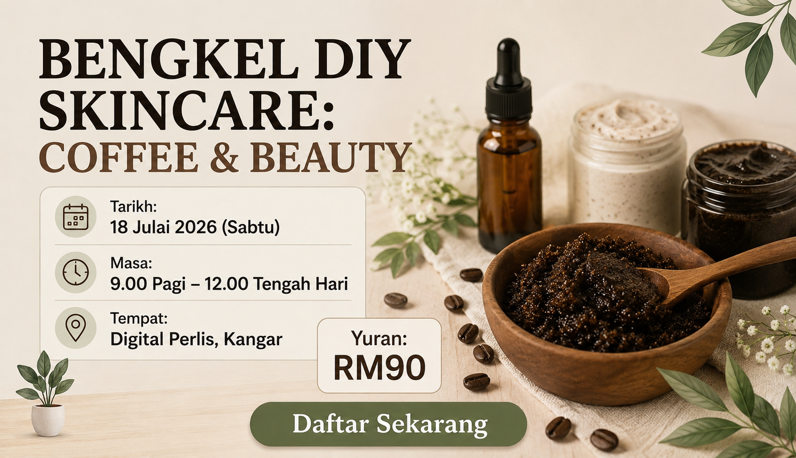 Bengkel DIY Skincare : Coffee And Beauty